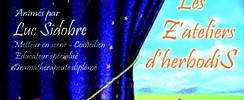 Les Z'ateliers d'herbodiS - Ateliers théâtre pour enfants et adolescents